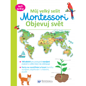 Můj velký sešit Montessori - Objevuj svět