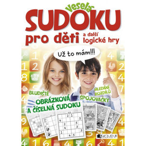 Veselá sudoku pro děti a další logické hry