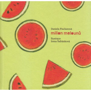 Milion melounů + CD Dušičky